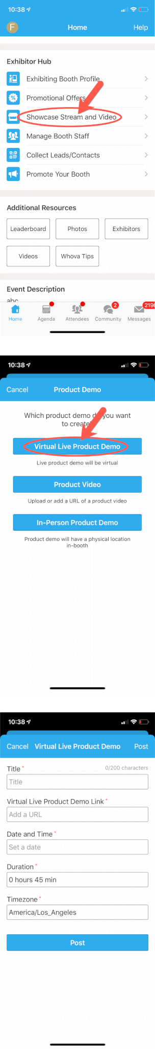 On mobile app, add Product Video through the Showcase Stream and Video button under Exhibitor Hub 