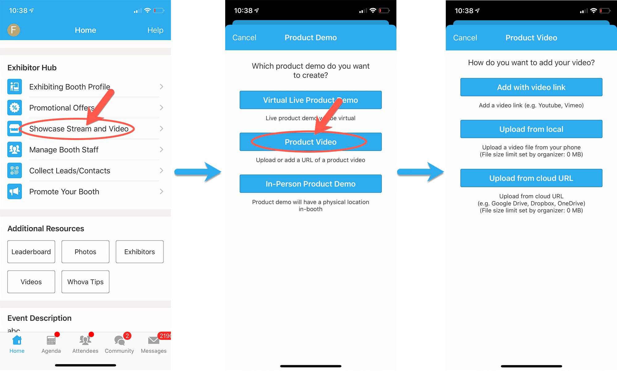 On mobile app, add Product Video through the Showcase Stream and Video button under Exhibitor Hub 