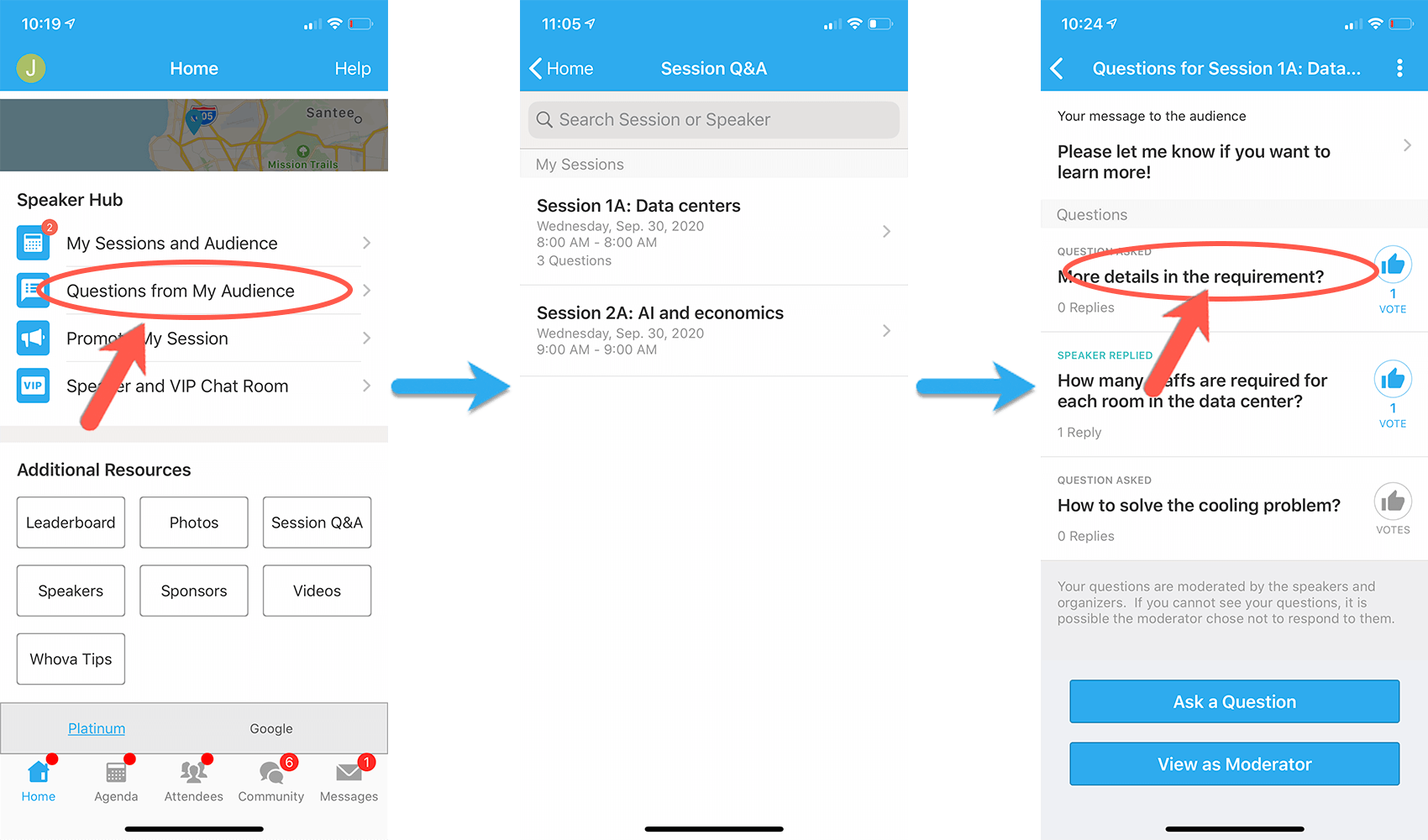 As a speaker on the mobile app, access your questions lists through the Questions from My Audience button under Speaker Hub