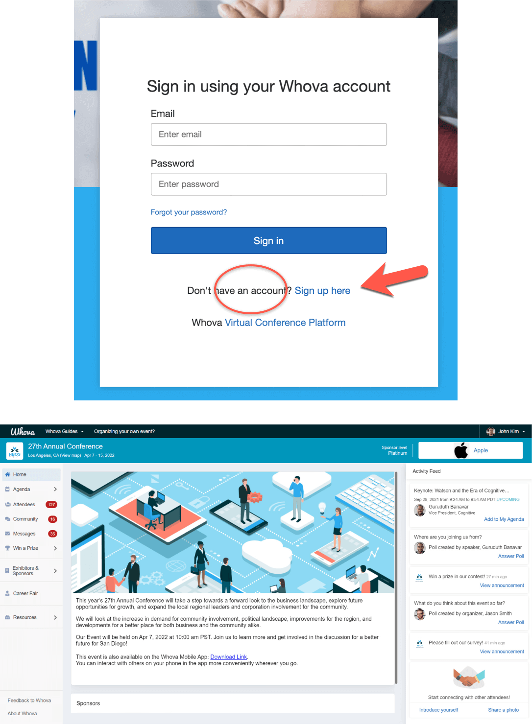 Use Sign Up here button in web app portal to create Whova account