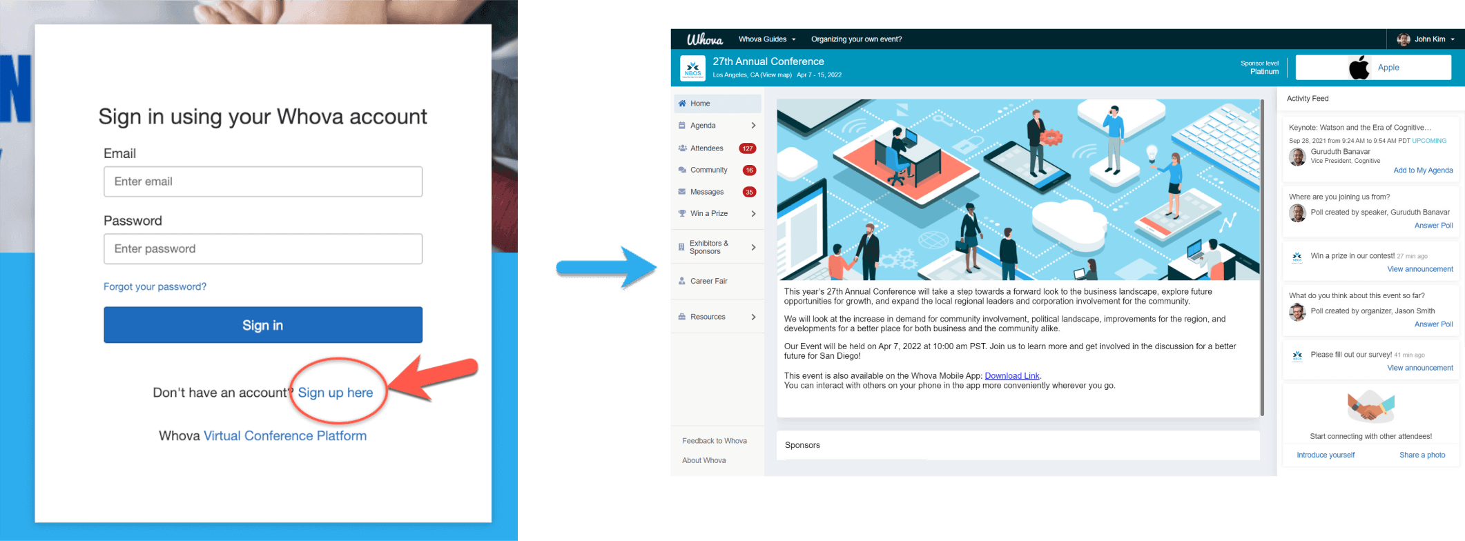 Use Sign Up here button in web app portal to create Whova account