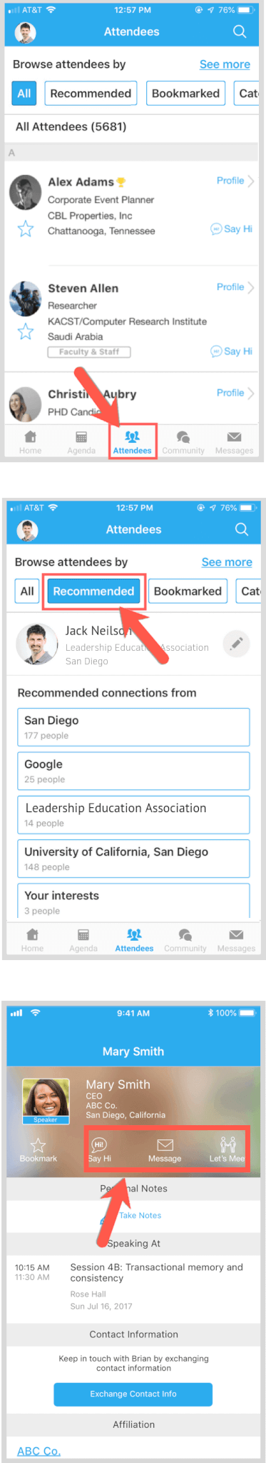 On mobile app, view attendees under Attendees tab and click on profiles to interact with them