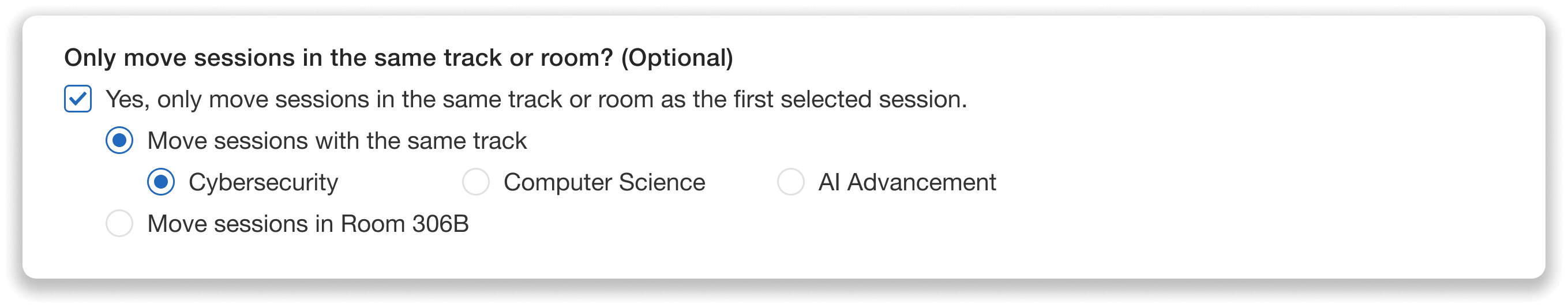 Option to only move sessions in the same track or room.