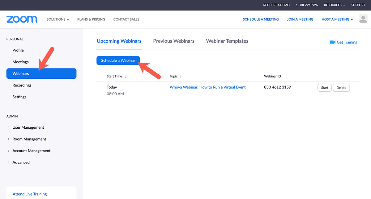 Once signed in to Zoom, click Schedule a Webinar under Webinars menu