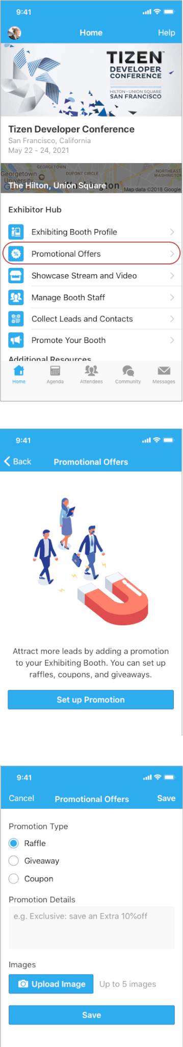 On mobile app, click Promotional Offers under Exhibitor Hub to setup new promotions