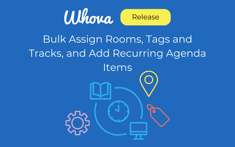 Bulk Assign Rooms, Tags and Tracks, and Add Recurring Agenda Items