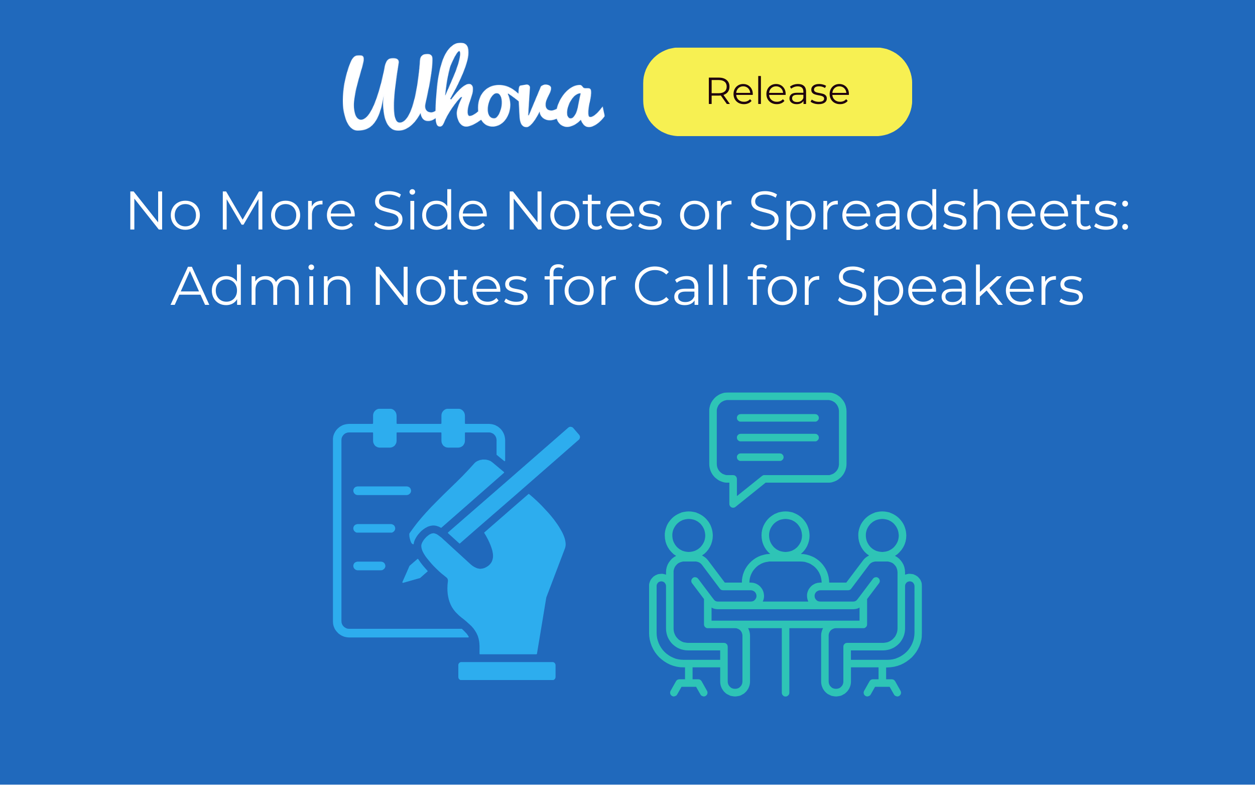No More Side Notes or Spreadsheets: Admin Notes for Call for Speakers