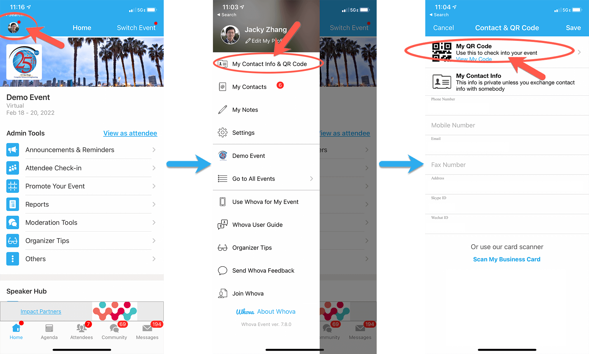 Attendees find QR code after clicking profile picture, click My Contact Info and click My QR code