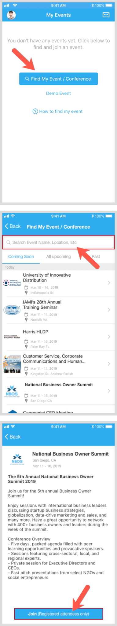 Use Find My Event Conference button at bottom of My Events tab, use search bar to find event and click join button