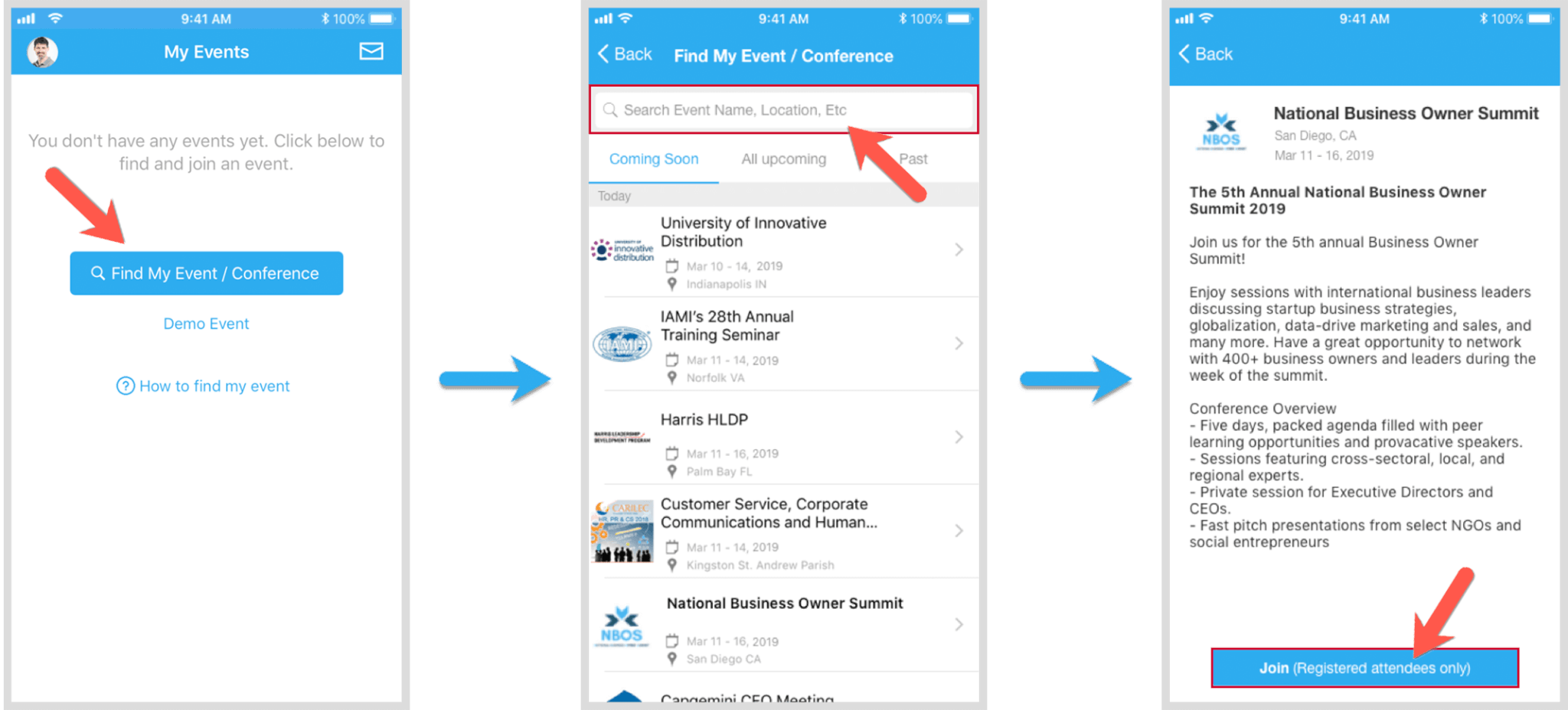 Use Find My Event Conference button at bottom of My Events tab, use search bar to find event and click Join button