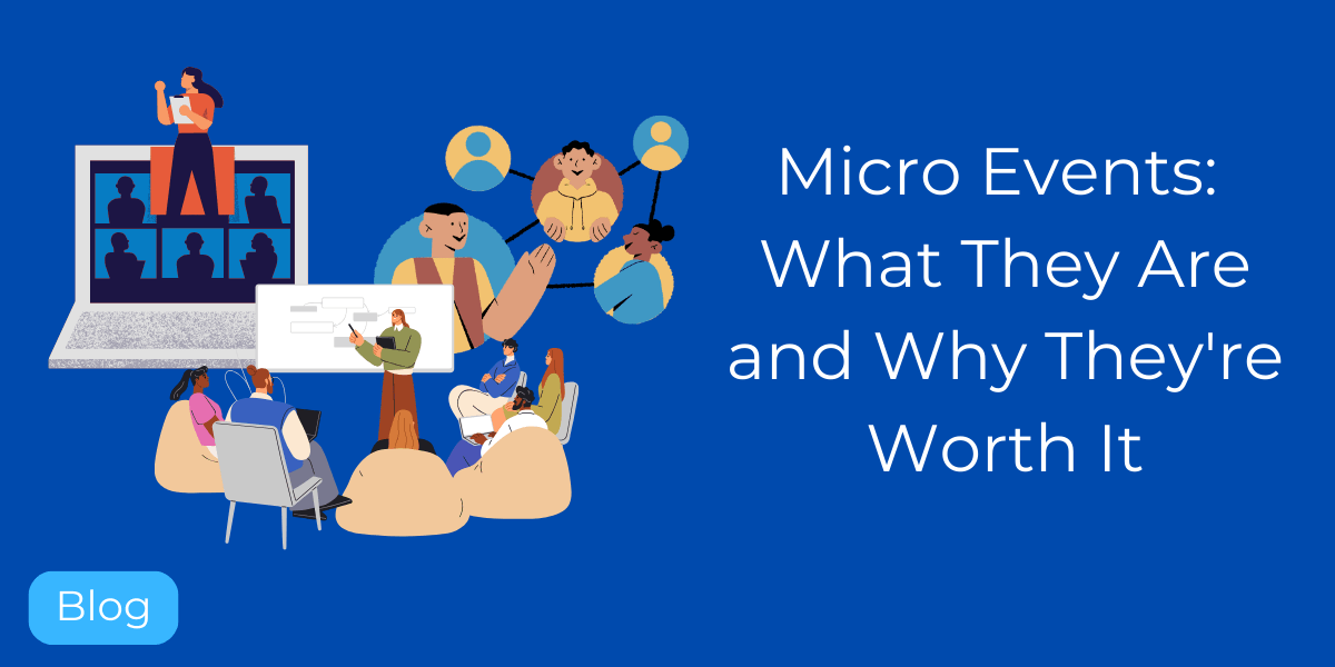 What Are Micro Events? Benefits & Examples