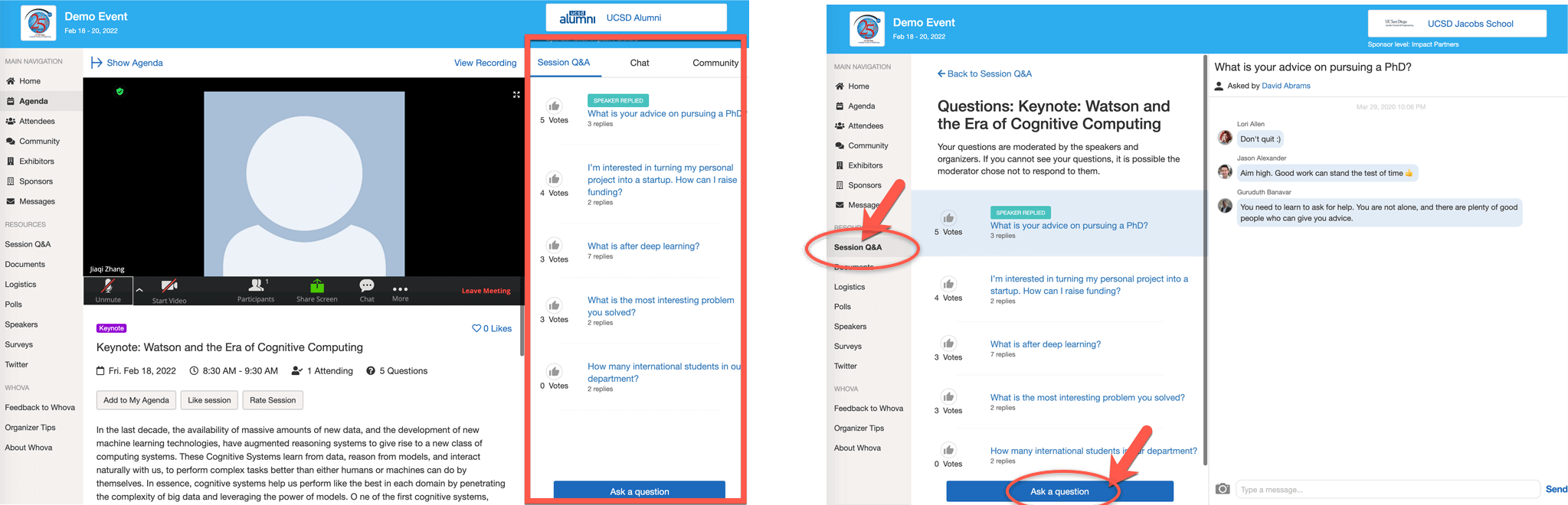 In webapp, find Q&A on the right side inside the sessions or under the Resources tab on the left sidebar