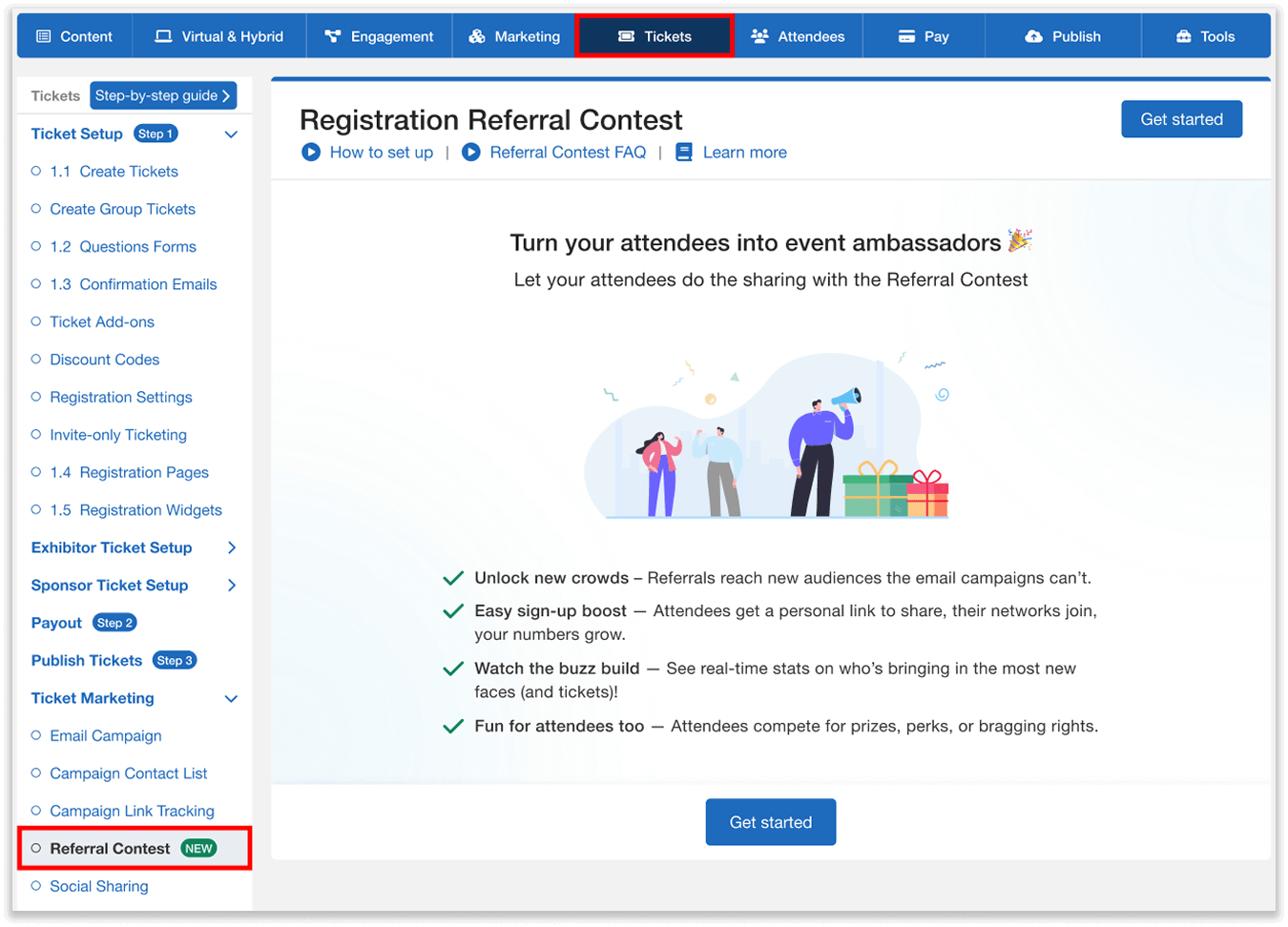 Set up the Registration Referral Contest in the Ticket Marketing dropdown.